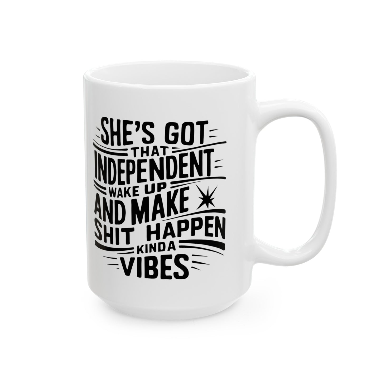 She's Got Printed Ceramic Mug, (11oz, 15oz)