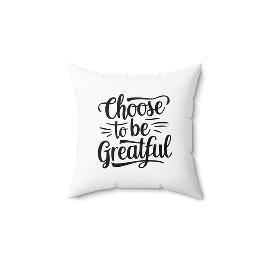 Choose to Spun Polyester Square Pillow