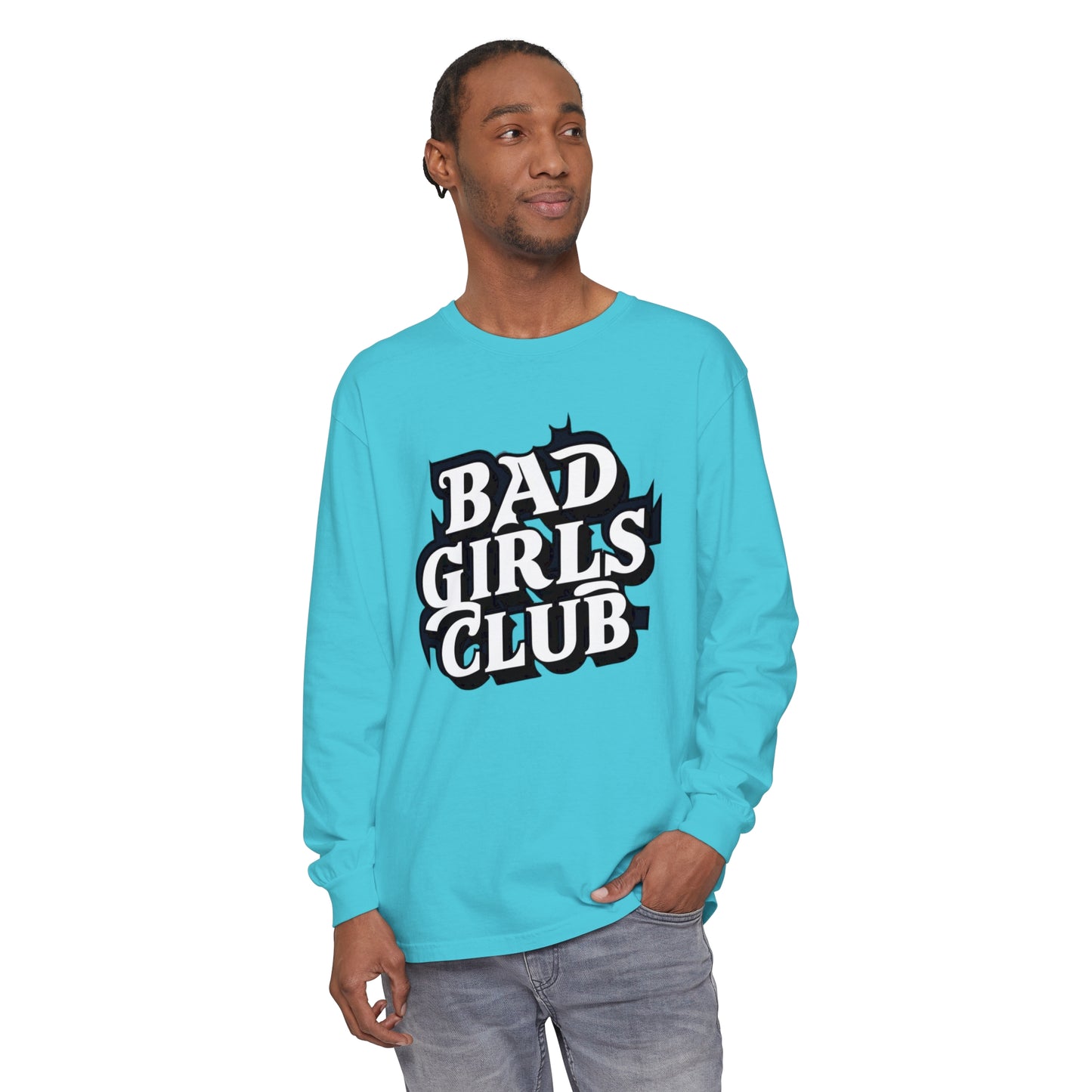 Bad Girls Club Women Garment-dyed Long Sleeve T-Shirt