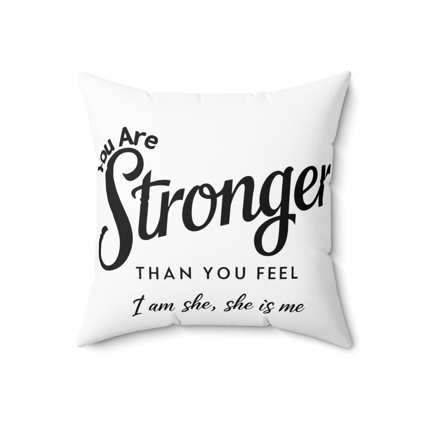You Are Spun Polyester Square Pillow