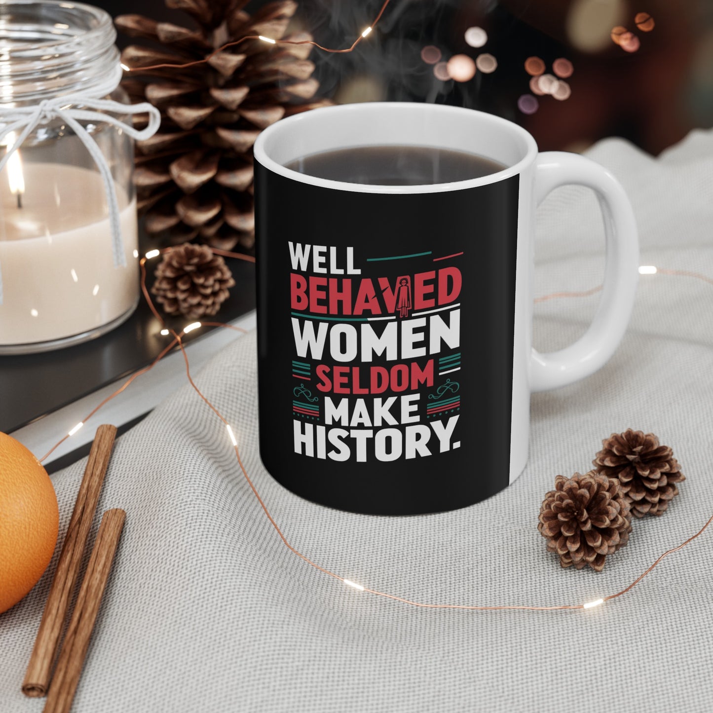 Well Behaved Printed Ceramic Mug, (11oz, 15oz)