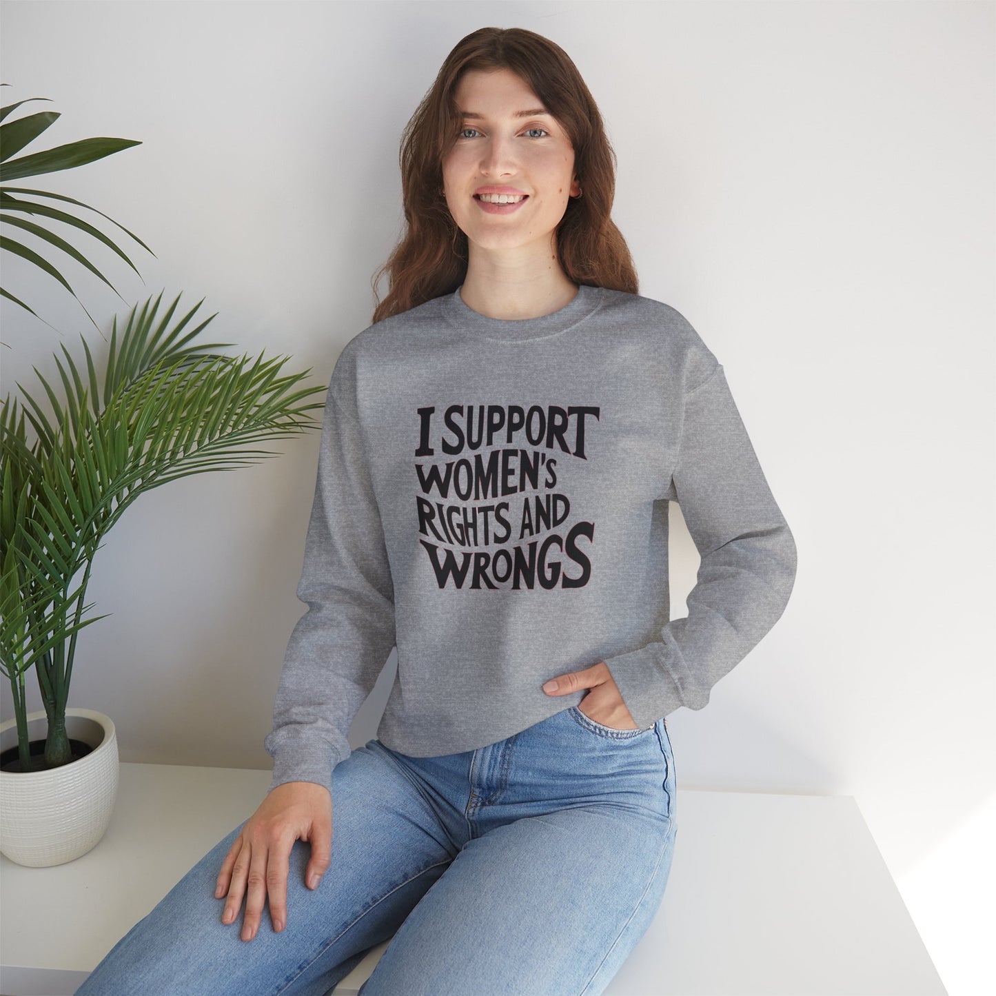 I support Women's Rights And Wrongs Unisex Heavy Blend™ Crewneck Sweatshirt