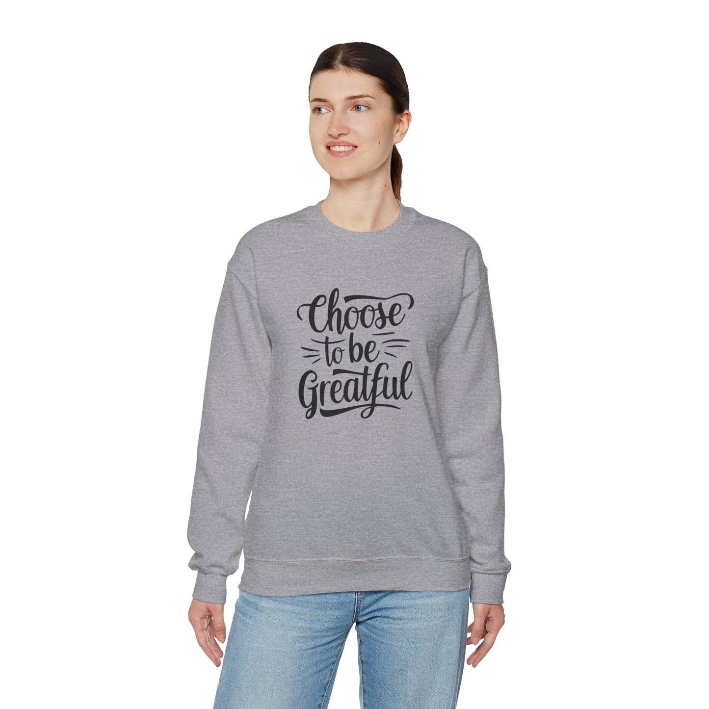 Choose To Be Greatful Unisex Heavy Blend™ Crewneck Sweatshirt