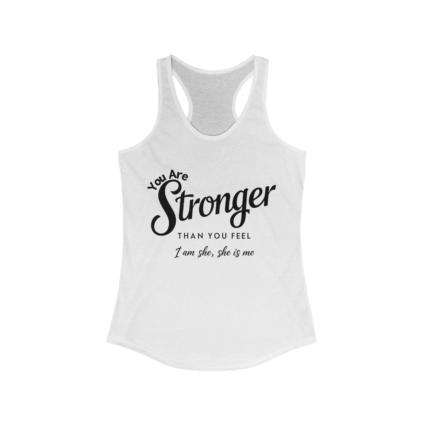 You Are Women's Ideal Racerback Tank