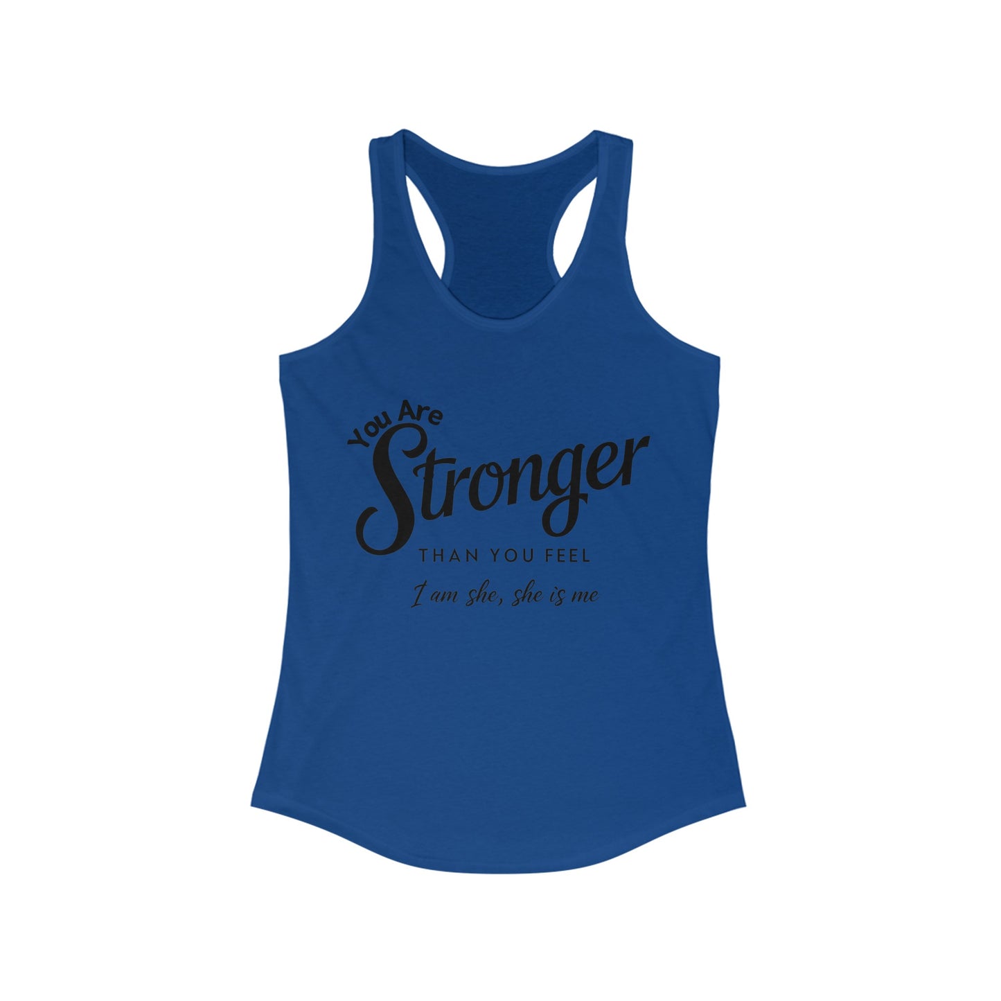 You Are Women's Ideal Racerback Tank