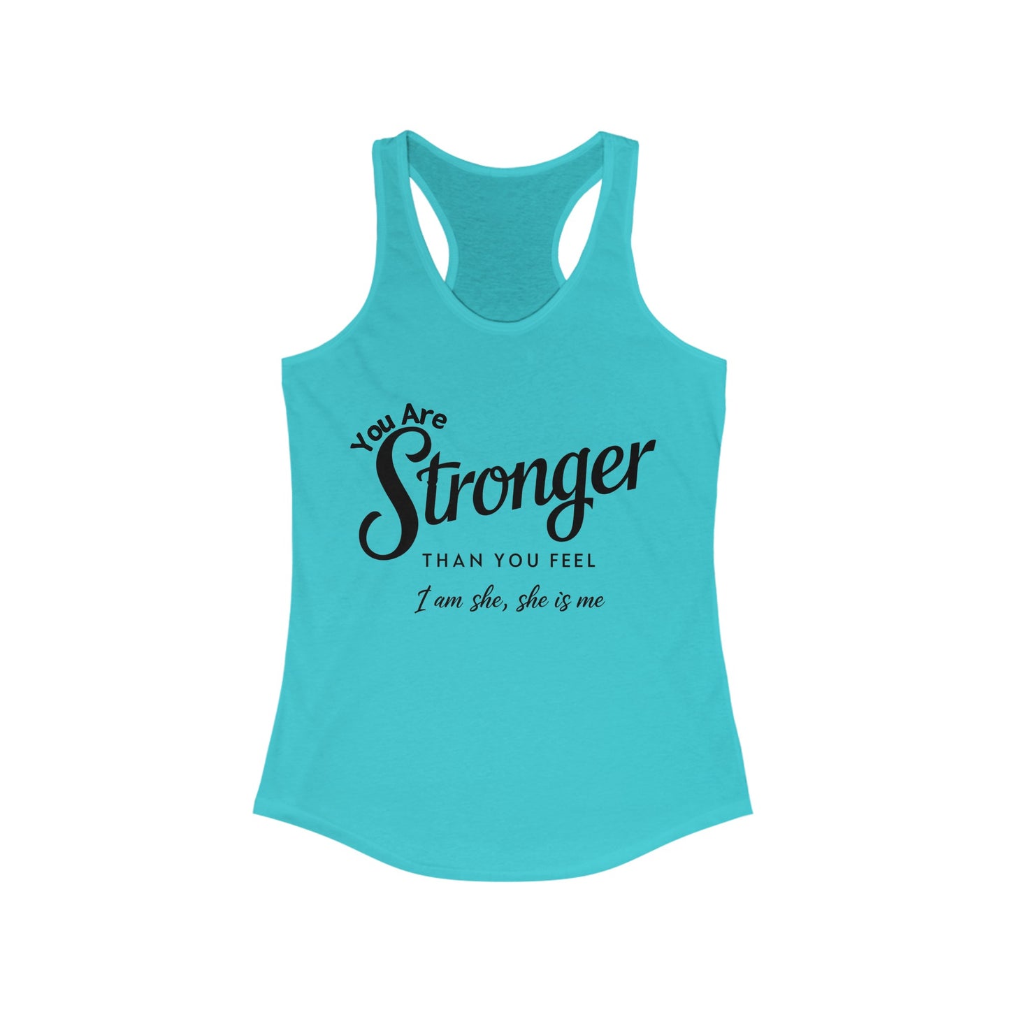 You Are Women's Ideal Racerback Tank