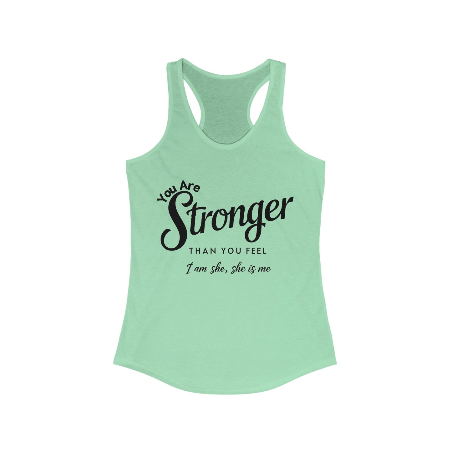 You Are Women's Ideal Racerback Tank